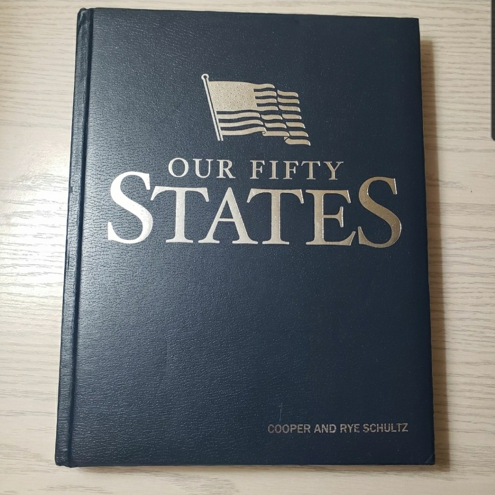 Our Fifty States By Stephen F. Bockenhauer